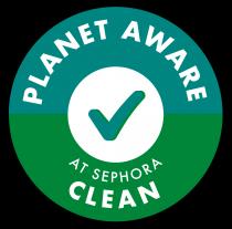 PLANET AWARE AT SEPHORA CLEAN