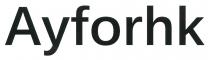 Ayforhk