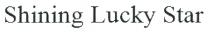 Shining Lucky Star