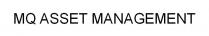 MQ ASSET MANAGEMENT
