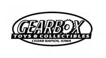 GEARBOX TOYS & COLLECTIBLES CEDAR RAPIDS, IOWA