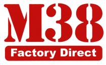 M38 Factory Direct