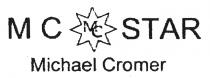 MC MC STAR Michael Cromer
