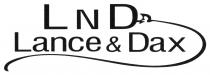 LND Lance & Dax