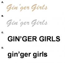 Gin'ger Girls GIN'GER GIRLS gin'ger girls