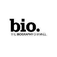 bio. THE BIOGRAPHY CHANNEL