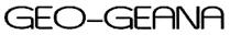 GEO-GEANA