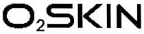 O2SKIN