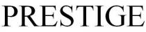 PRESTIGE