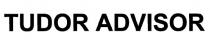 TUDOR ADVISOR