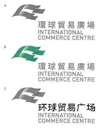 INTERNATIONAL COMMERCE CENTRE 環球貿易廣場 INTERNATIONAL COMMERCE CENTRE 环球贸易广场