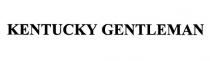KENTUCKY GENTLEMAN