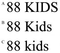 88 KIDS 88 Kids 88 kids