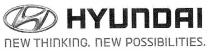 H HYUNDAI NEW THINKING. NEW POSSIBILITIES.