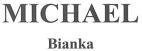 MICHAEL BIANKA