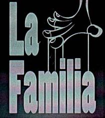 La Familia