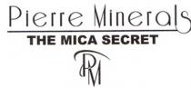 Pierre Minerals THE MICA SECRET PM
