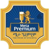 Meta Premium THE PRIDE OF ETHIOPIA ESTD 1967