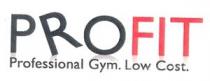 PROFIT PROFESSIONAL GYM. LOW COST.