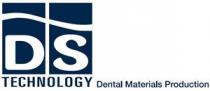 DS TECHNOLOGY DENTAL MATERIALS PRODUCTION