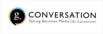 g. conversation talking becomes media by g. production