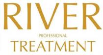 RIVER PROFESSIONAL TREATMENT