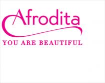 Afrodita YOU ARE BEAUTIFUL