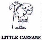 LITTLE CAESARS