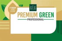 UP GREEN YOUR CLEAN GLG PREMIUM GREEN PROFESSIONAL