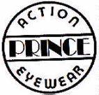 PRINCE ACTION EYEWEAR
