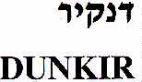 DUNKIR דנקיר