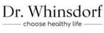 Dr Whinsdorf choose healthy life