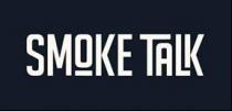 SMOKE TALK