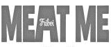 MEAT ME Friboi