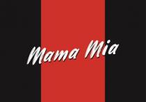 Mama Mia