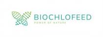 BIOCHLOFEED POWER OF NATURE