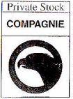 Private Stock COMPAGNIE