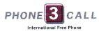 PHONE 3 CALL International Free Phone