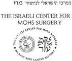 THE ISRAELI CENTER FOR MOHS SURGERY המרכז הישראלי לניתוחי מוז אלקלעי