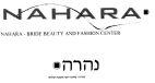 NAHARA BRIDE BEAUTY AND FASHION CENTER נהרה מרכז יופי אופנה וכלות