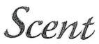 SCENT