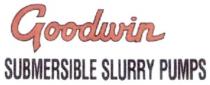 goodwin SUBMERSIBLE SLURRY PUMPS