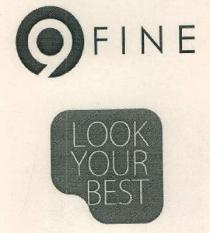 9FINE LOOK YOUR BEST