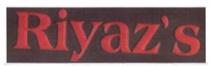 RIYAZ'S