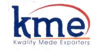 kme Kwality Mede Exporters