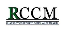 RCCM - RHAPSODY CORPORATE COMPLIANCE MANUAL