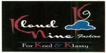 K9 Kloud nine fashion For Kool & Klassy