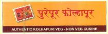PUREPUR KOLHAPUR AUTHENTIC KOLHAPURI VEG - NON VEG CUSINE