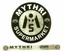 MYTHRI SUPERMARKET MS