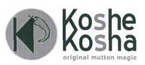 KOSHE KOSHA